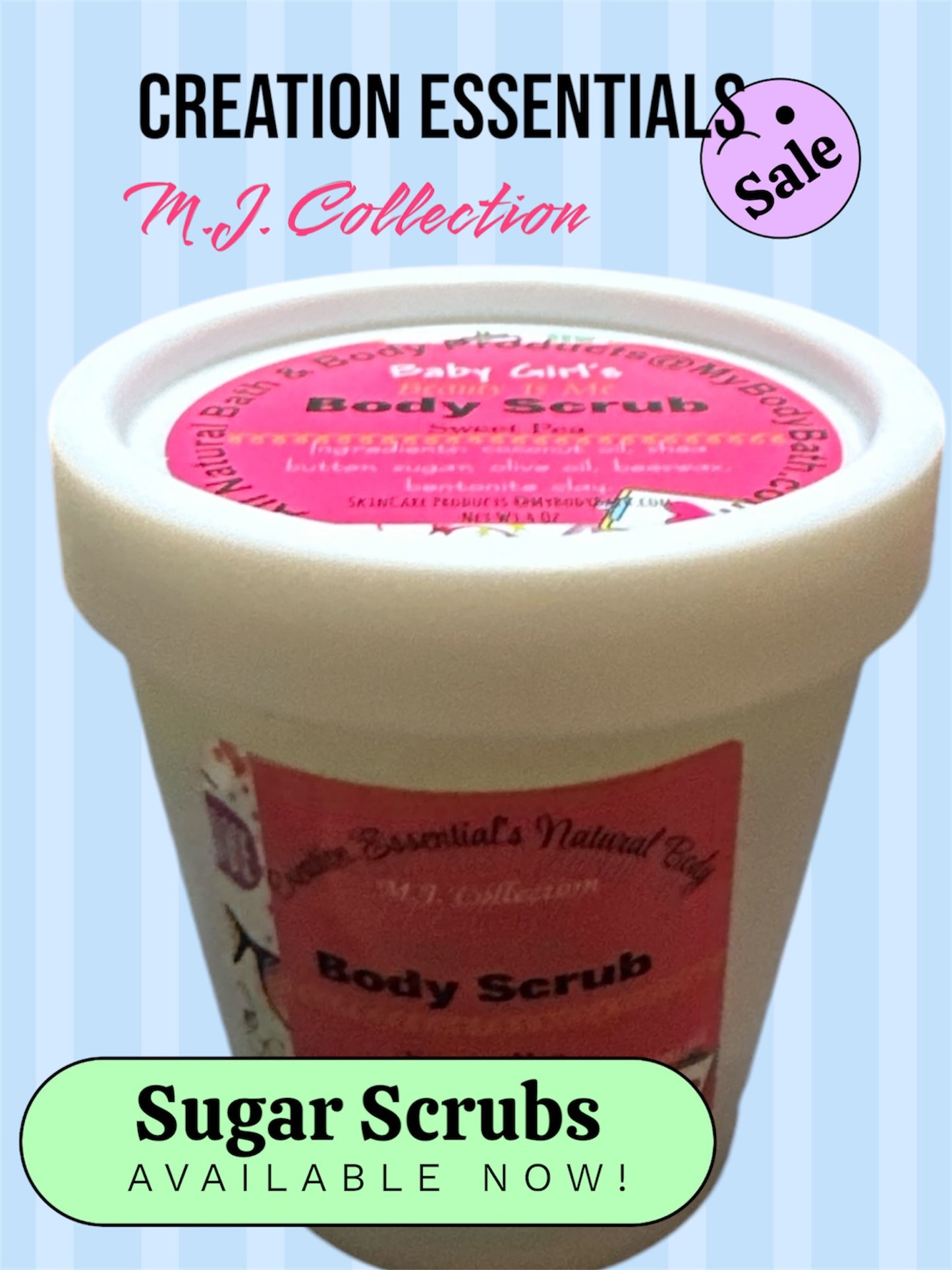 Beauty Is Me Sweet Pea Sugar Scrub- By: M.J. Collection